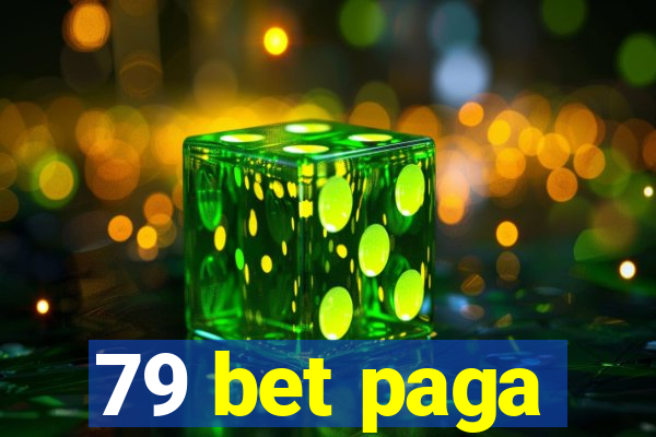 79 bet paga